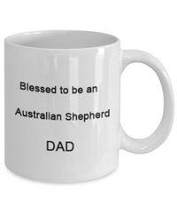 blessed to be an australian shepherd dad