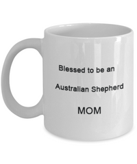 blessed to be an australian shepherd mom