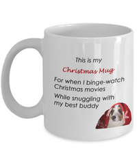 Christmas Mug for When I Binge-Watch Christmas Movies