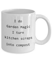 I do Garden Magic Ceramic Mug