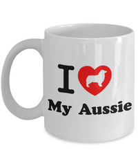 I Love My Aussie 11 oz quality ceramic mug