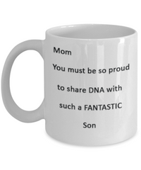 mom proud of dna shared with fantastic son