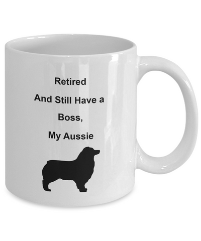 Retired Still Have a Boss Ceramic Mug Ceramic Mug